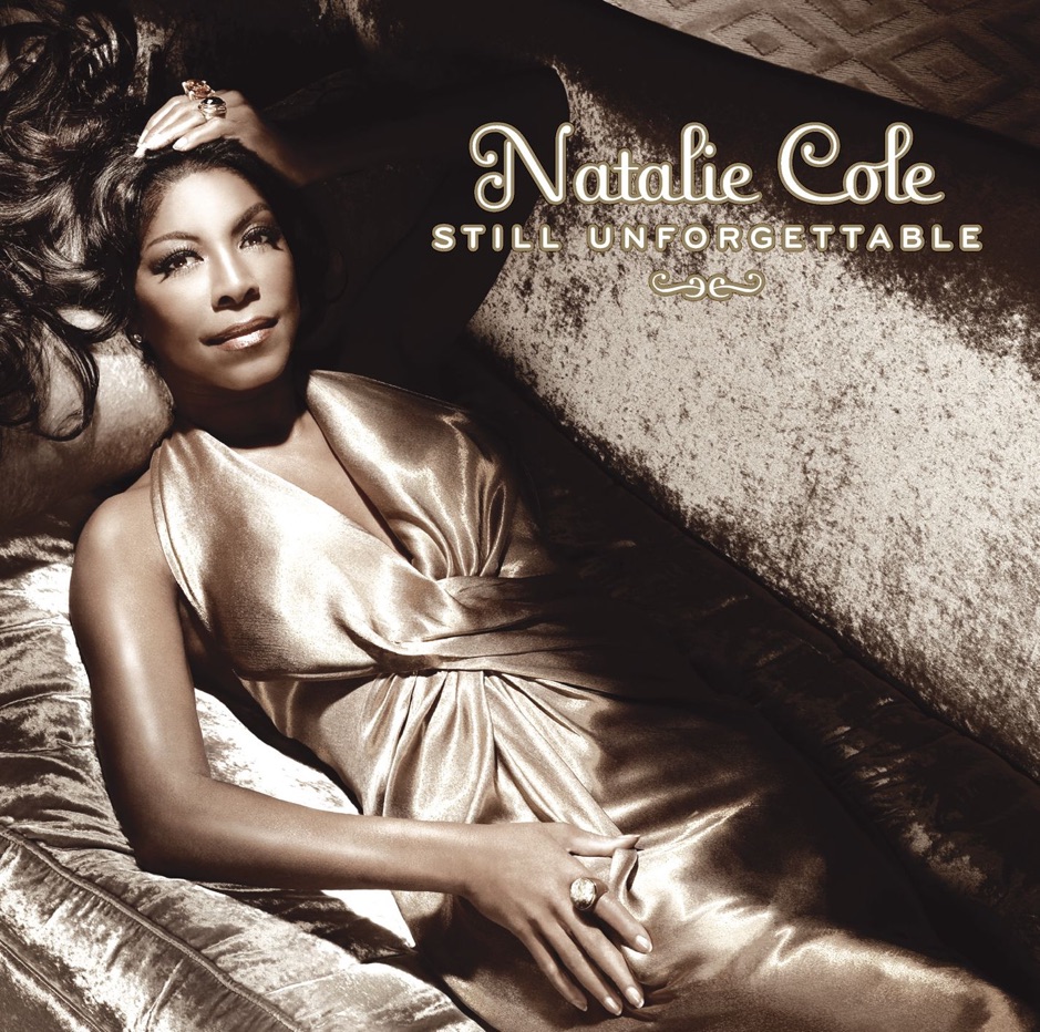 Natalie Cole - Still Unforgettable